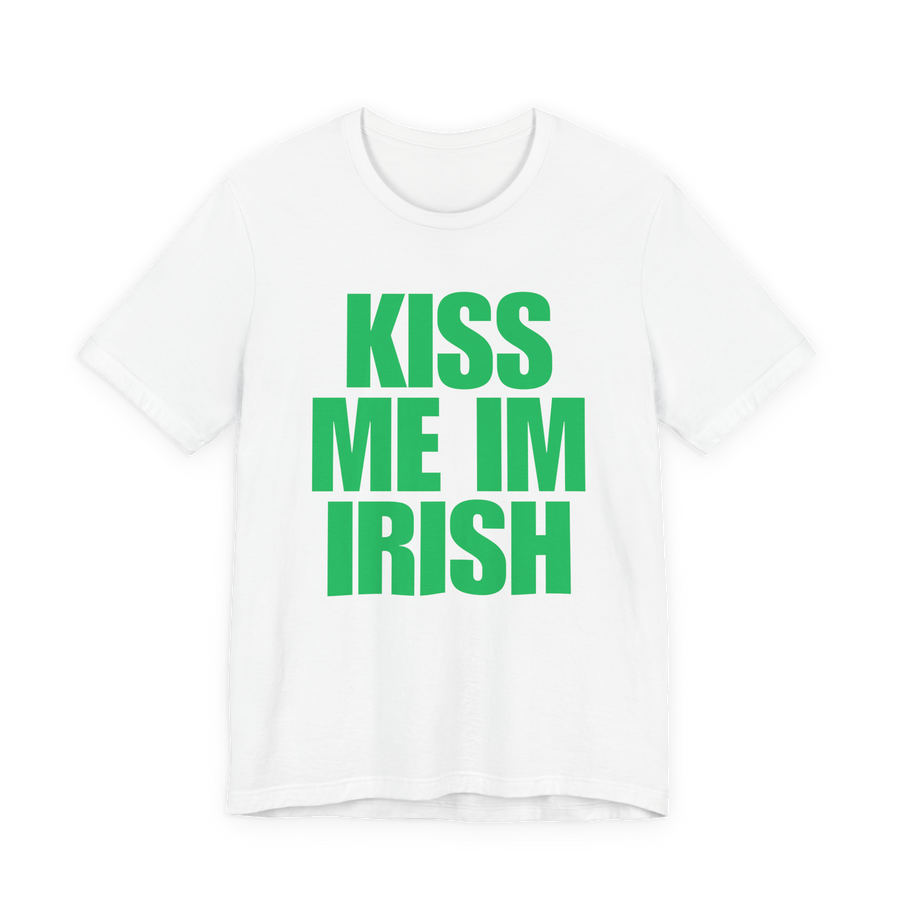 Kiss Me I'm Irish